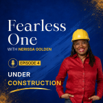 Fearless One with Nerissa Golden