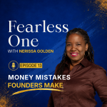 Fearless One with Nerissa Golden